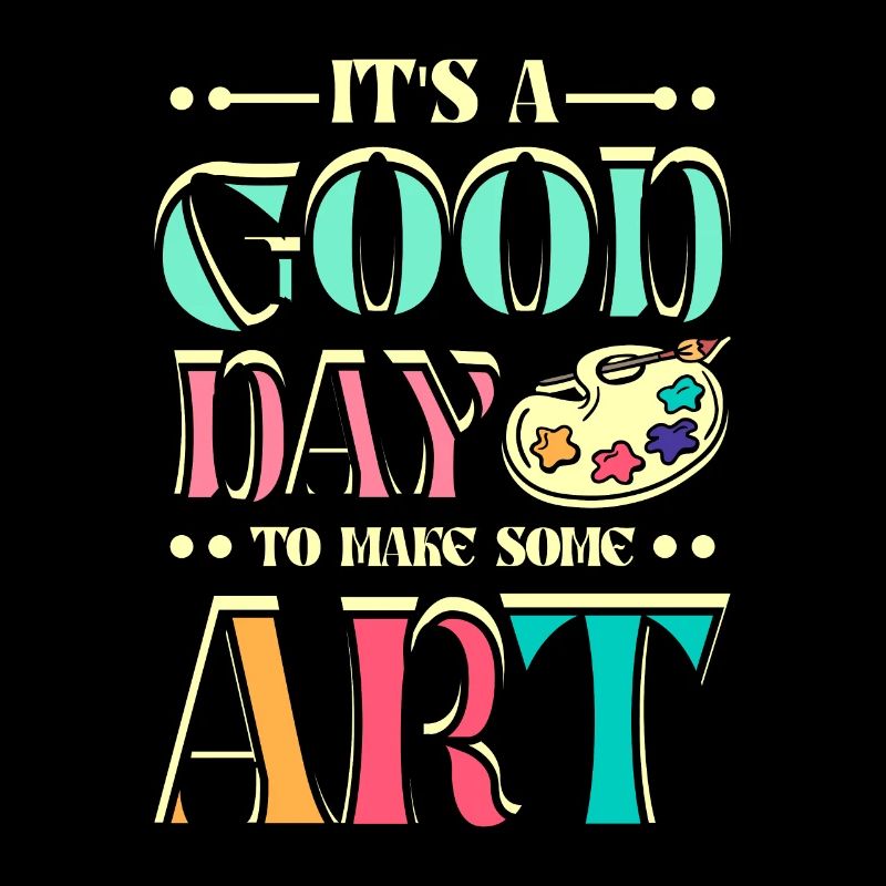 It's a good day to make some art