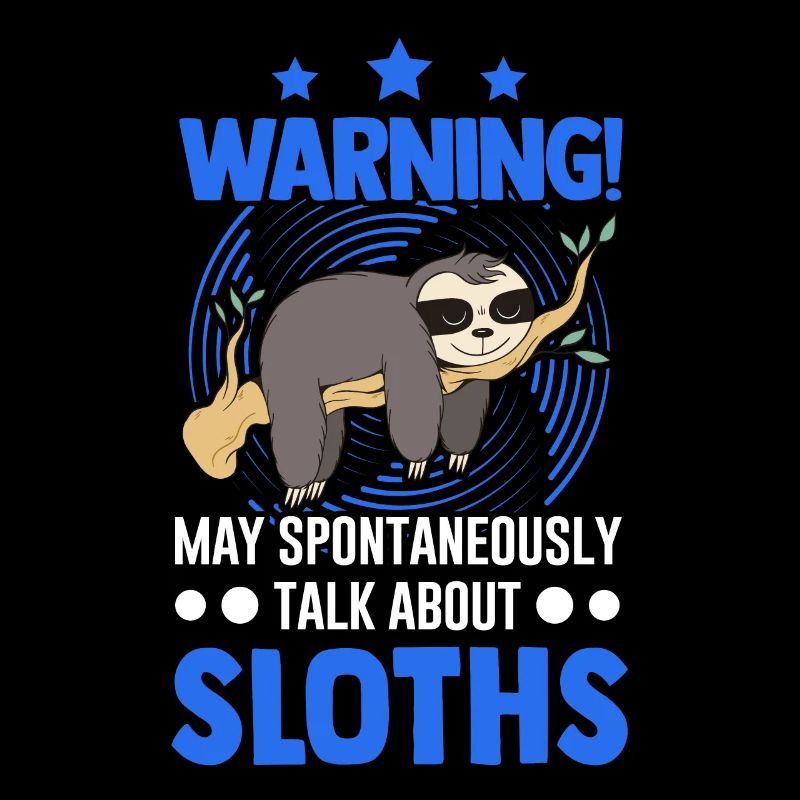 Sloth Sloth Warning
