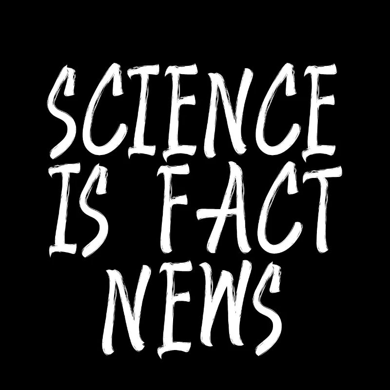 Science Is Fact News 4