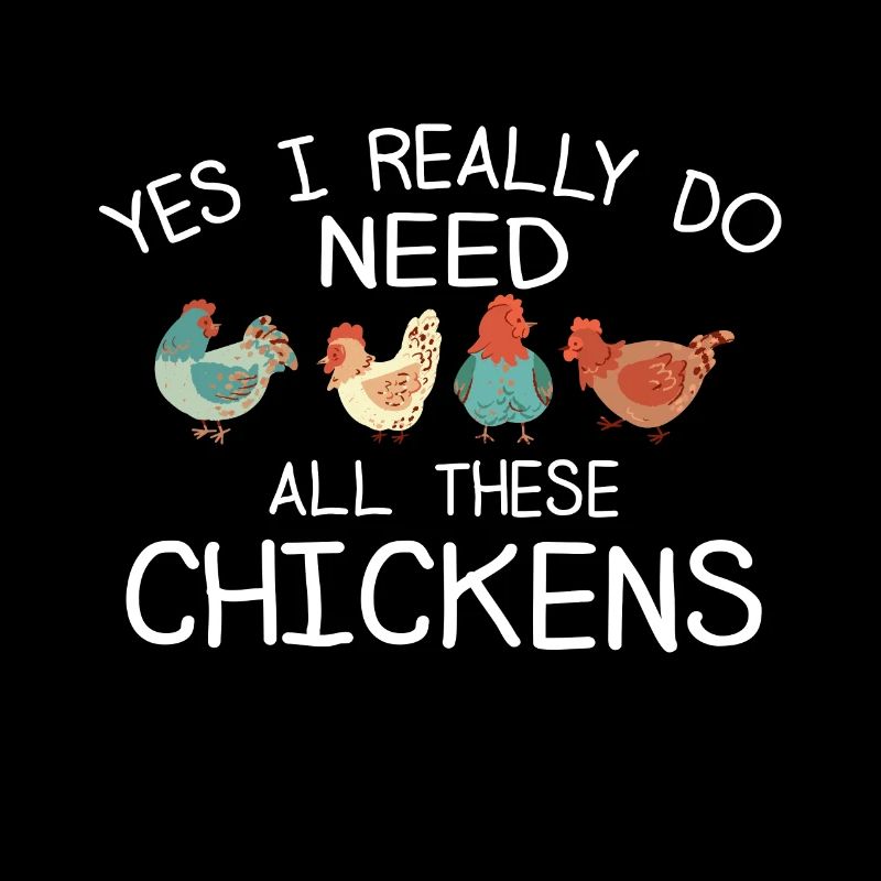 Yes, I really need all this chicken funny