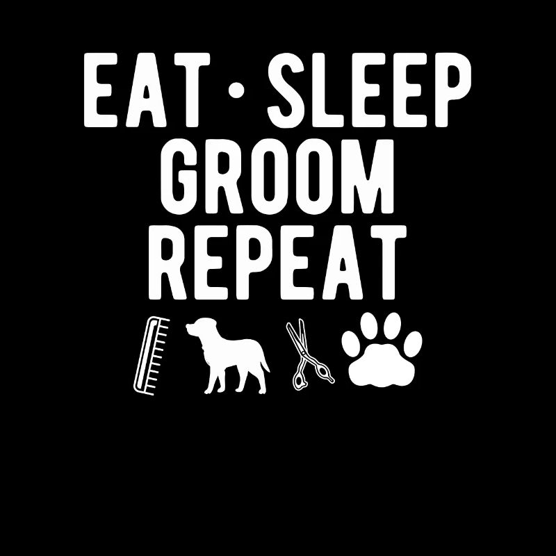 Manger Sommeil Groom Repeat Shirt Chien Coiffeur