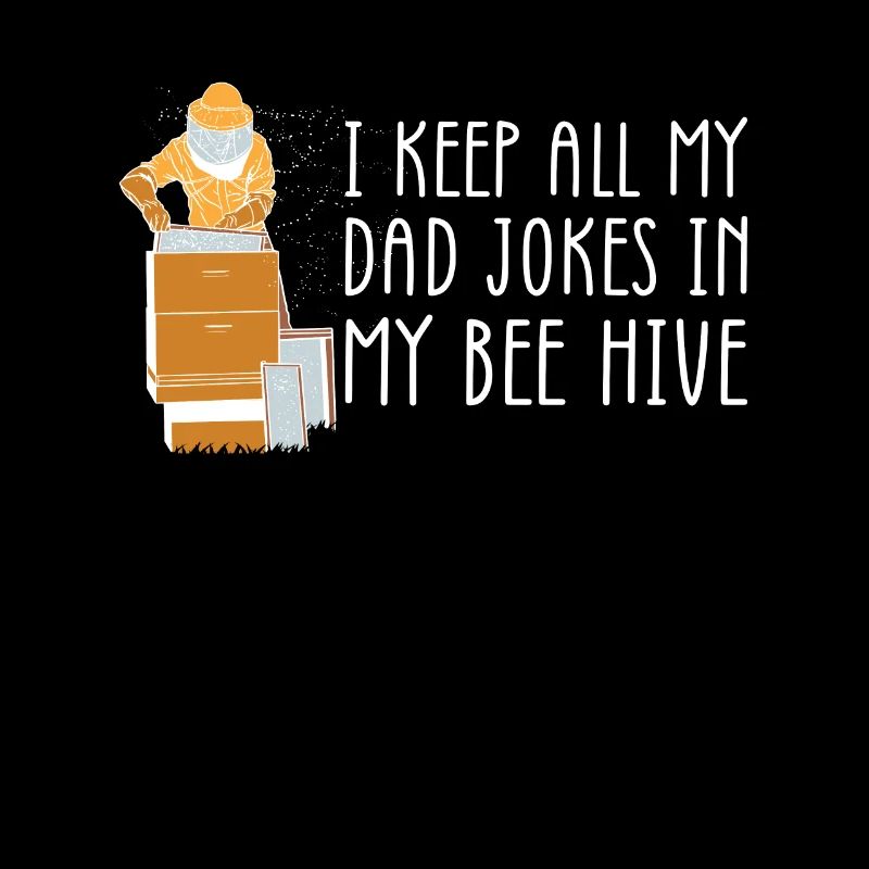 Je garde toutes les blagues de mon père dans ma ruche d’abeilles