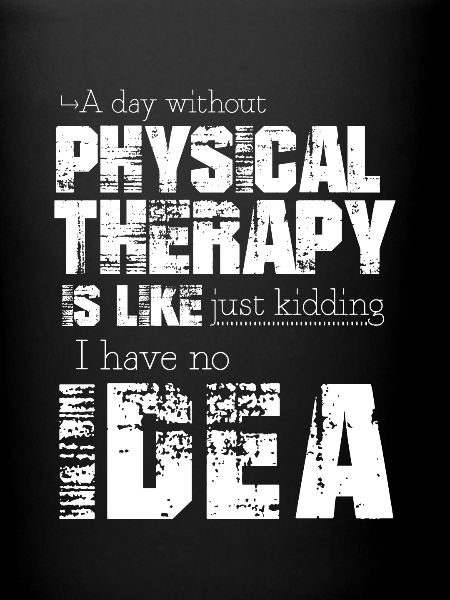 Physical therapy