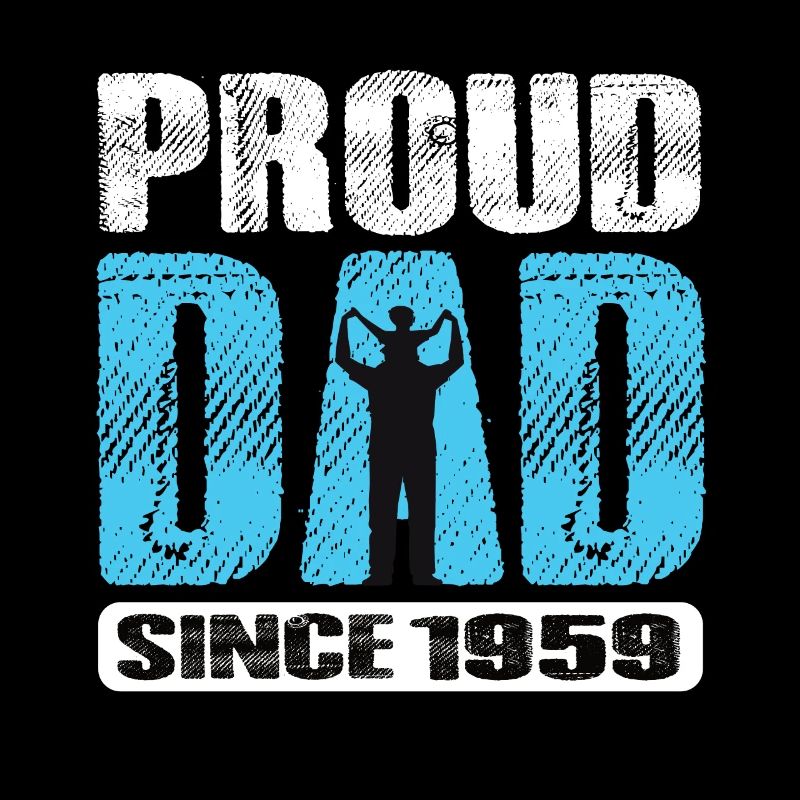 Fier papa depuis 1959