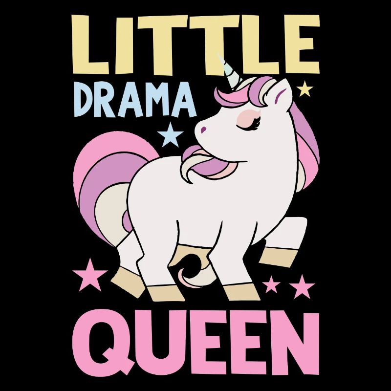 Little Drama Queen Einhorn Zicke Spruch