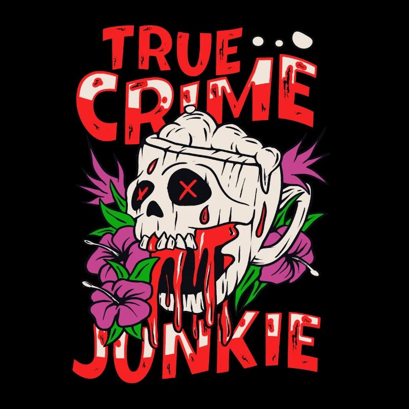 True Crime Junkie