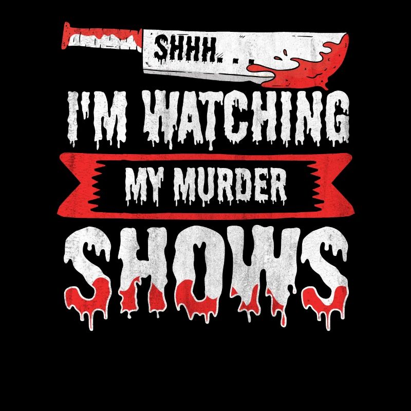 Chut, je regarde mes émissions de meurtre