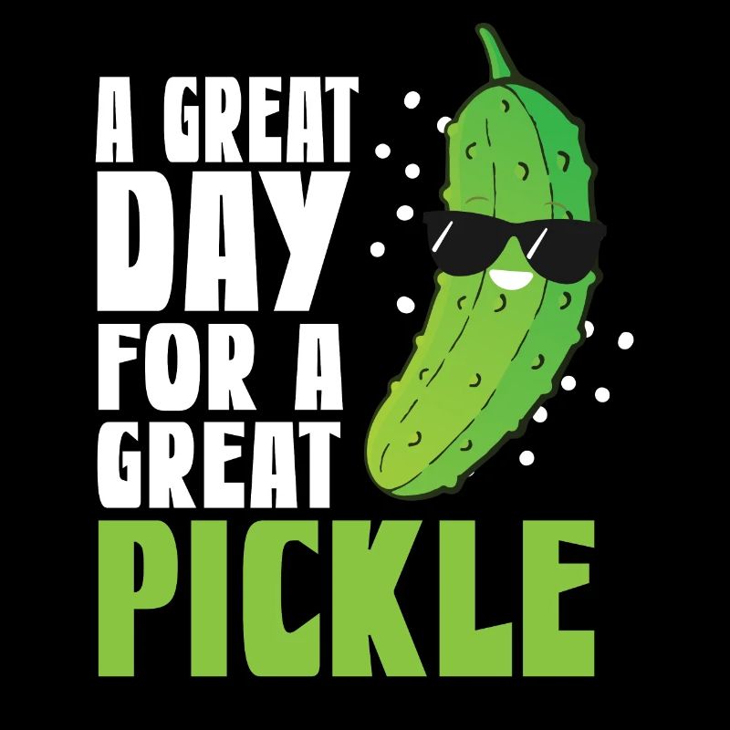 A Great Day For A Great Pickle