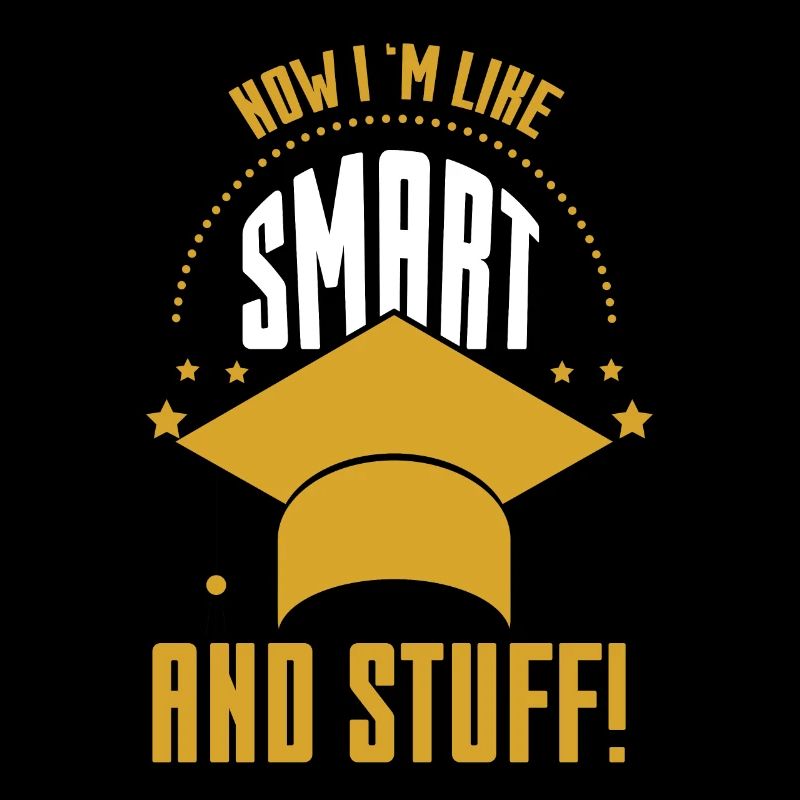 Now Im Like Smart And Stuff