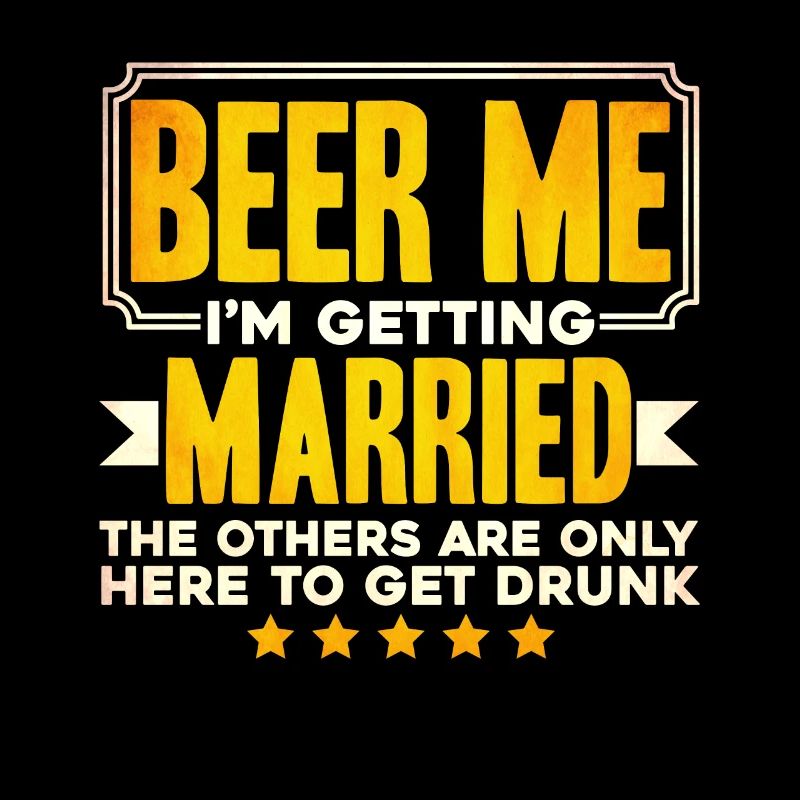 Beer Me Im Getting Married