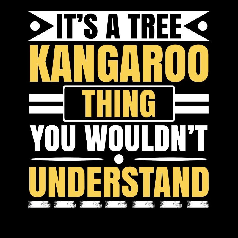 C’est un kangourou d’arbre que vous ne comprendriez pas