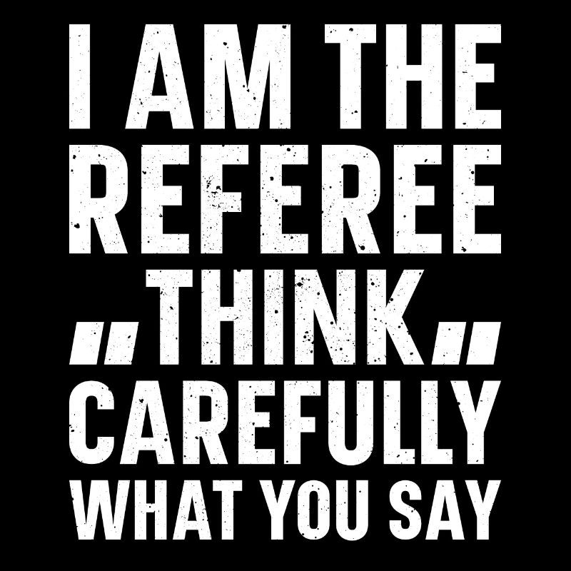 Je suis l’arbitre réfléchissez bien à ce que vous dites Socc