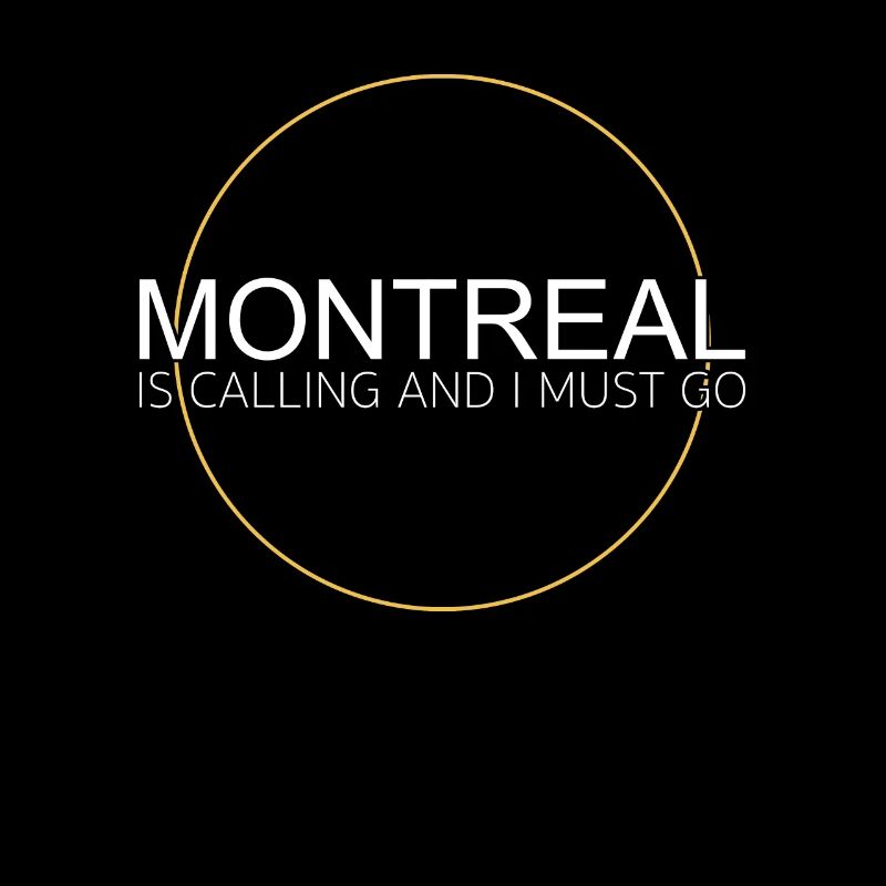 Montreal Saying