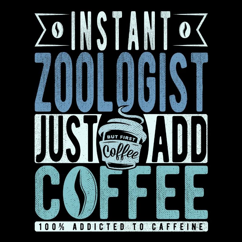 Zoologist coffee saying