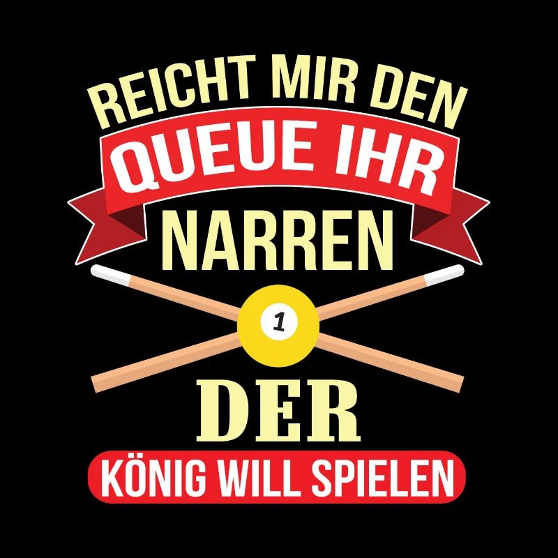 Reicht Mir Den Queue Ihr Narren Billard Pool