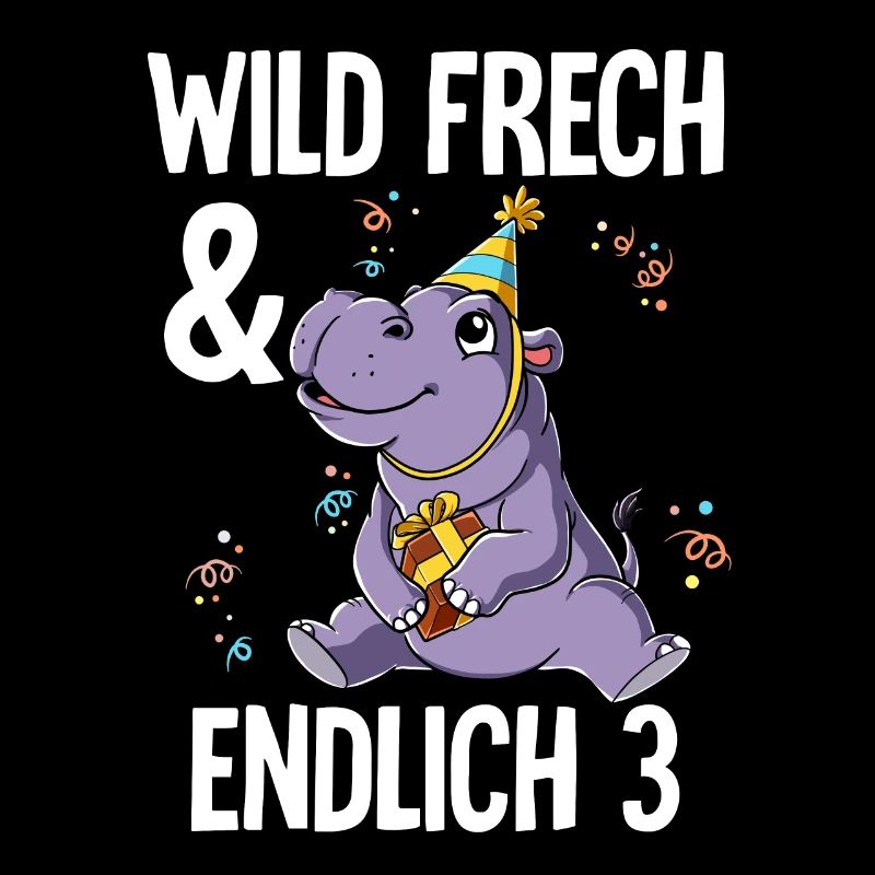 3. Geburtstag Nilpferd Wild Frech Und Endlich 3