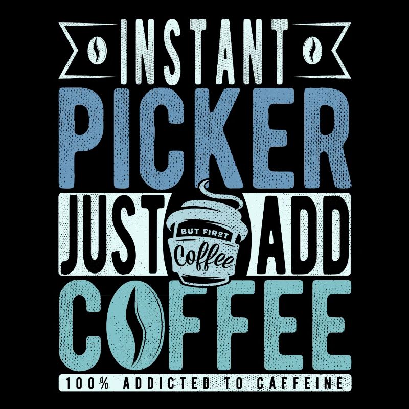 Picker Kaffee Spruch