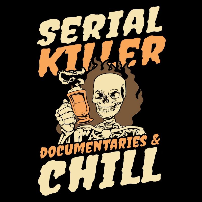 Serial Killer Documentaties and Chill