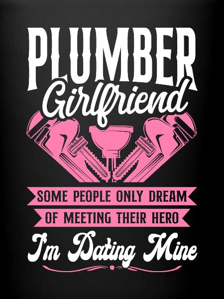 Plumbing Plumber Girlfriend