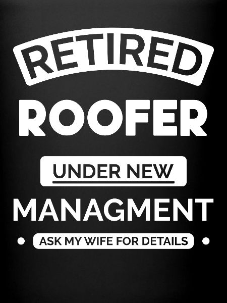 Retired roofer