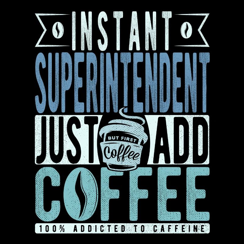 Superintendent Kaffee Spruch