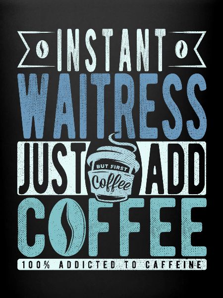 Café de serveuse disant