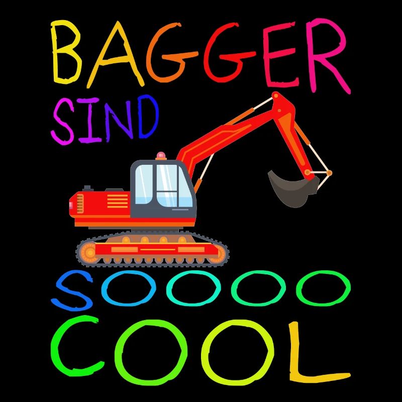 BAGGER SIND SO COOL