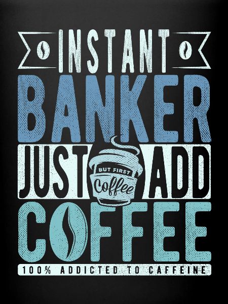 Buchalter coffee saying