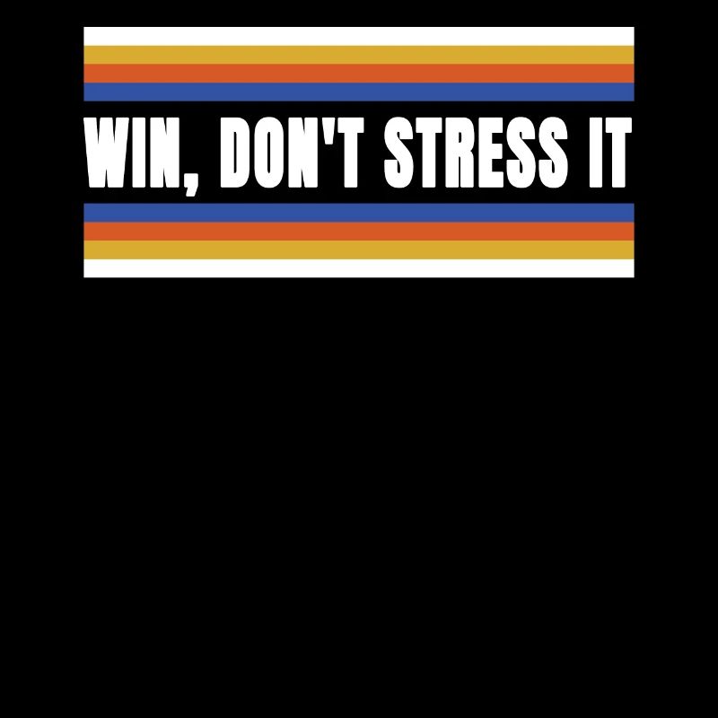 Don't win, emphasize it joke humor victory