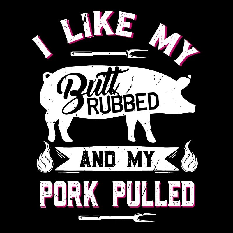 Funny BBQ Grilling Quote Pig Pulled Pork