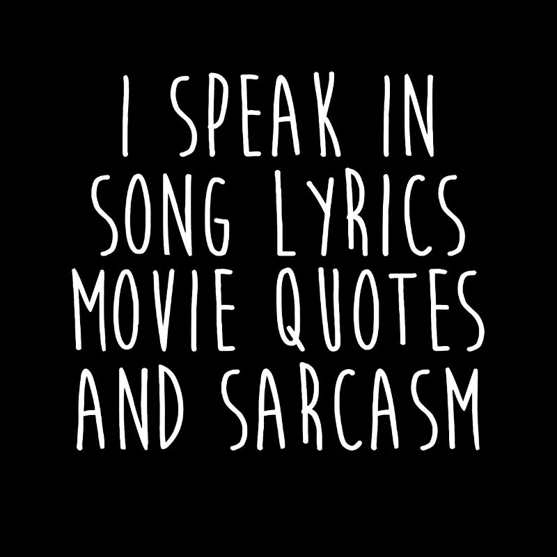 Je parle en chanson Paroles de films Citations et sarcasmes
