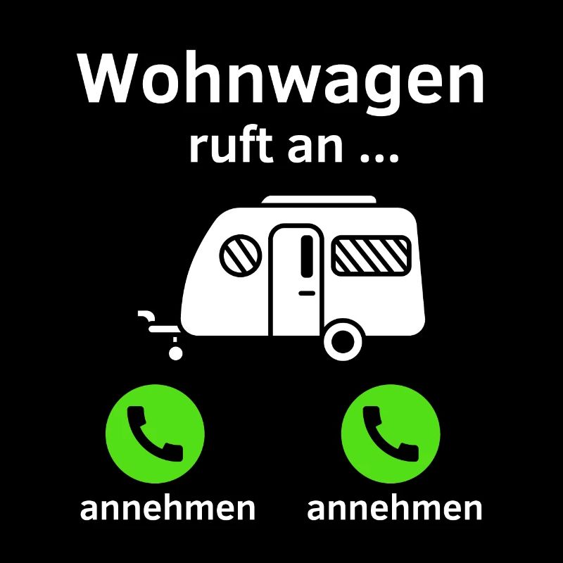 Wohnwagen ruft an - annehmen oder annehmen?