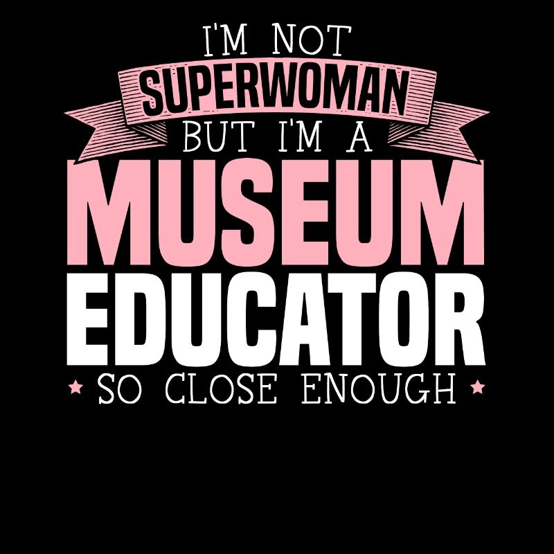 Ich bin keine Superfrau, aber ich bin Museumspädagogin
