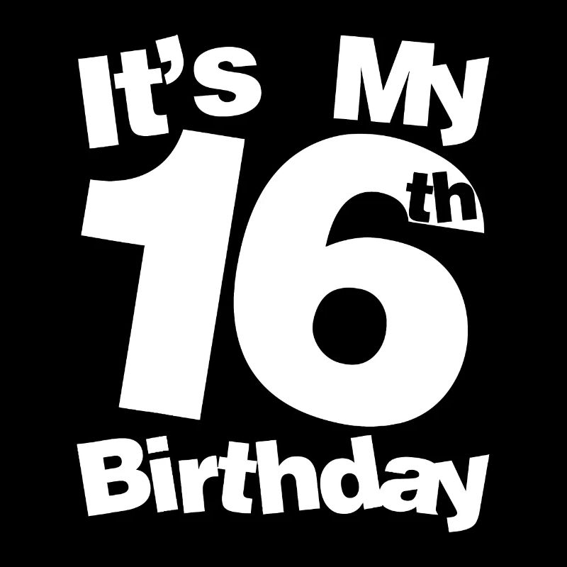 16e anniversaire C’est mon 16e anniversaire 16 ans Bi