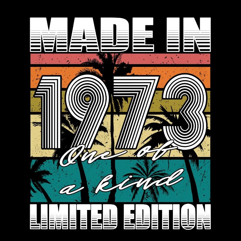 50e anniversaire Made in 1973 Edition Limitée