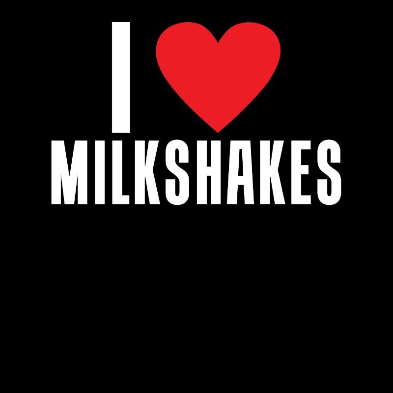 I love Milkshakes Milkshake Gift