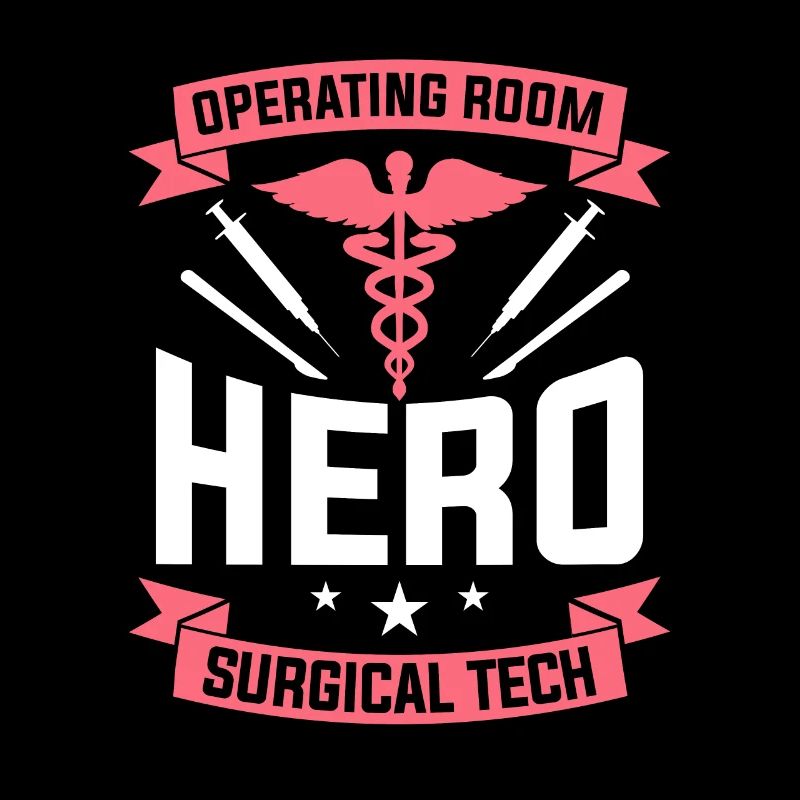 Operating Room Hero Surgical Tech OR Nurse RN