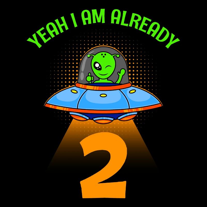 Ich bin schon 2 Jahre Ufo Alien 2. Geburtstag