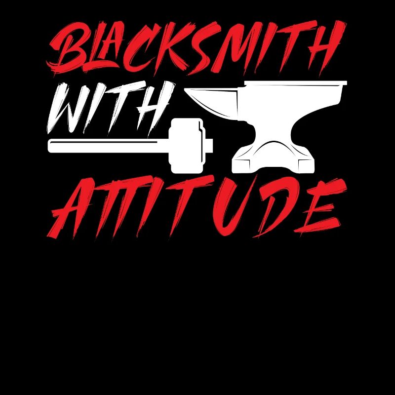 Blacksmith With Attitude Metalsmith Metalworker