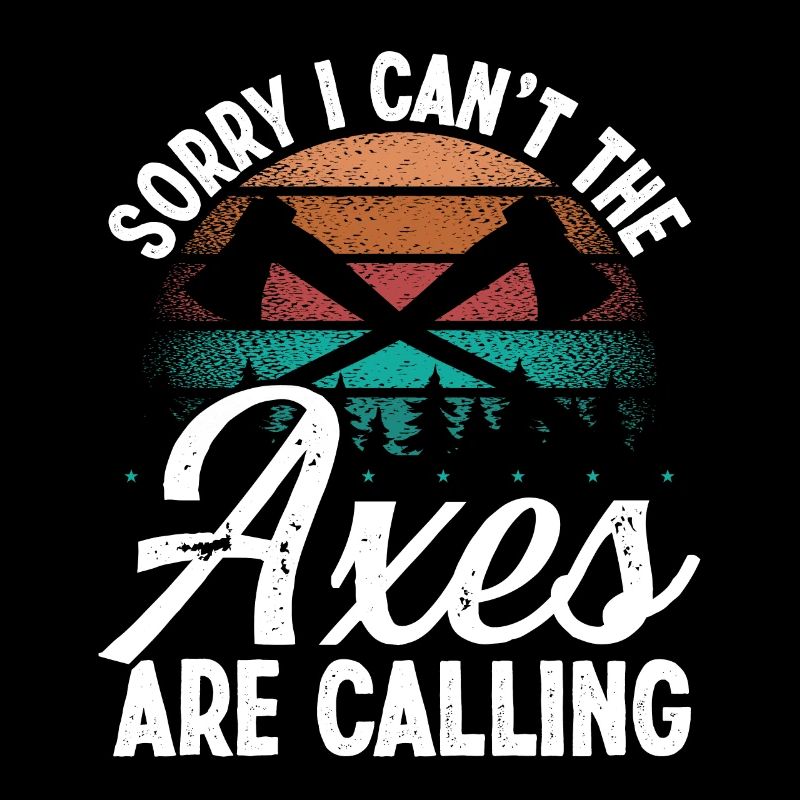 Axe Throwing Axes are calling Thrower Axe Quote