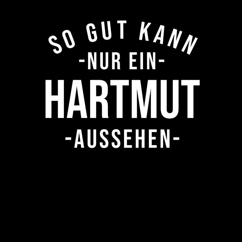 Hartmut Name Spruch Geschenk Vorname Hartmut
