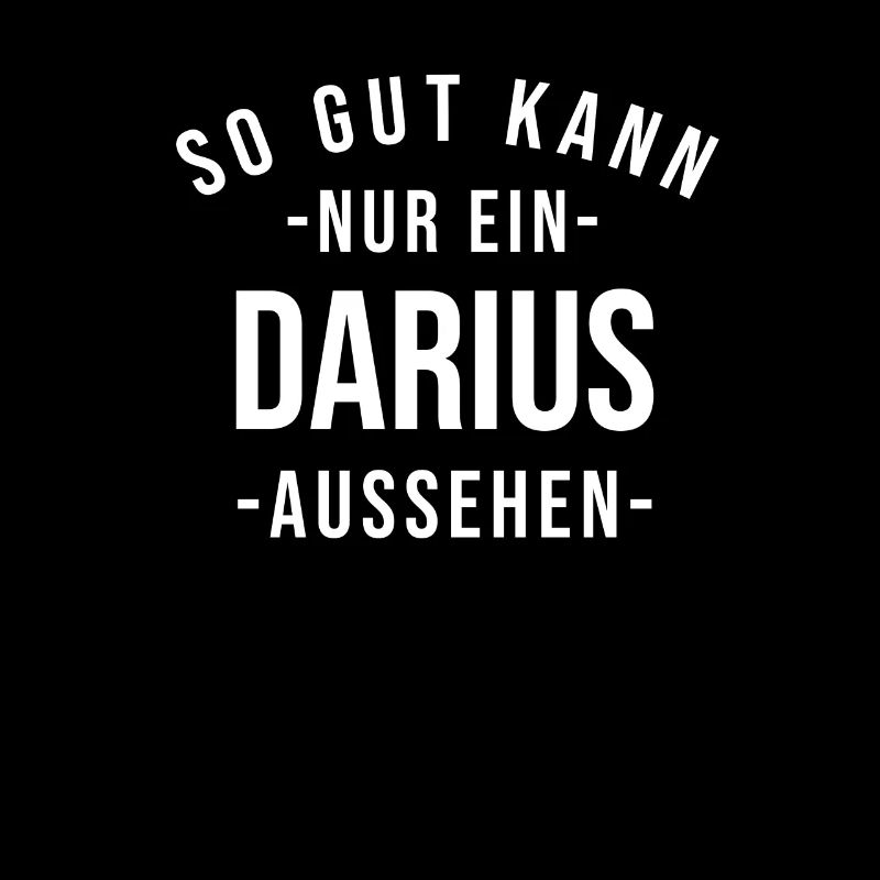 Darius Name Spruch Geschenk Vorname Darius