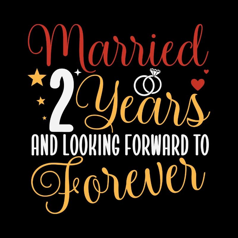 Married 2 Years 2nd Wedding Anniversary Couples Ma