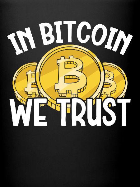 We trust Bitcoin