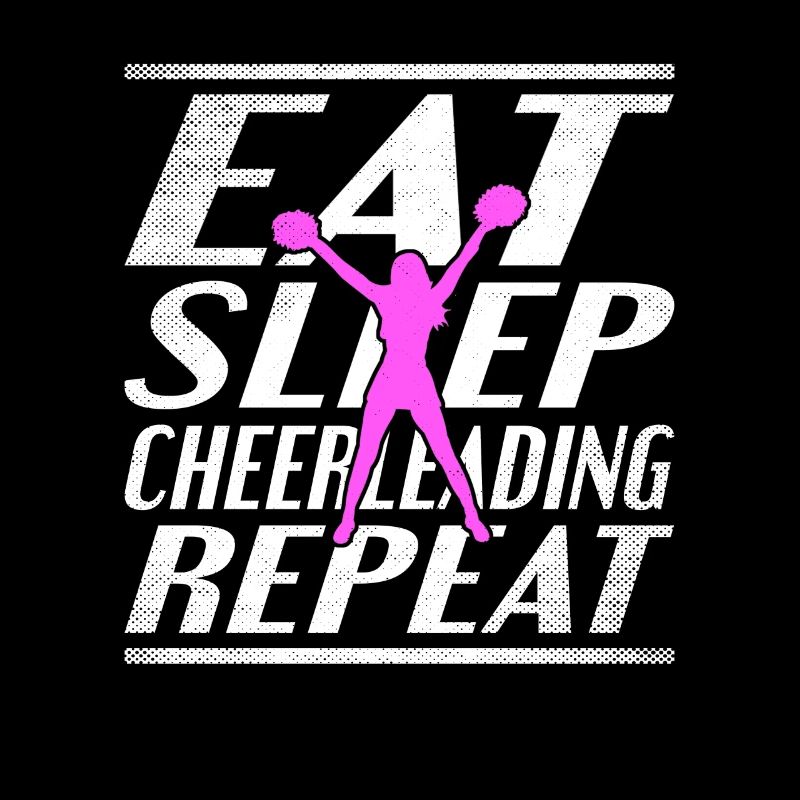 Eating Sleeping Cheerleading