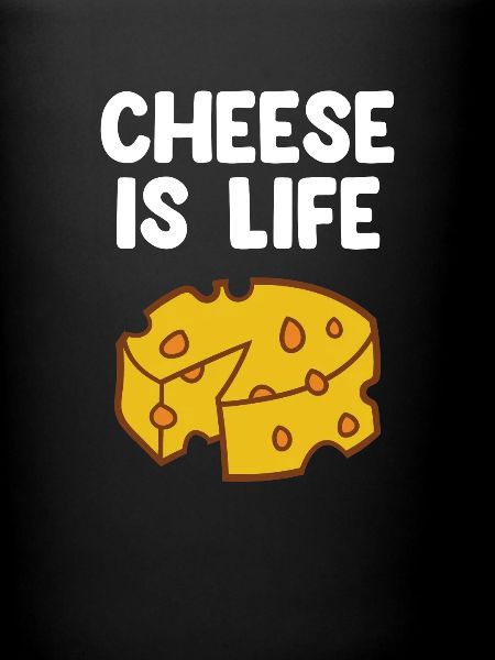Funny Cheese Lover Food Humor Cheese