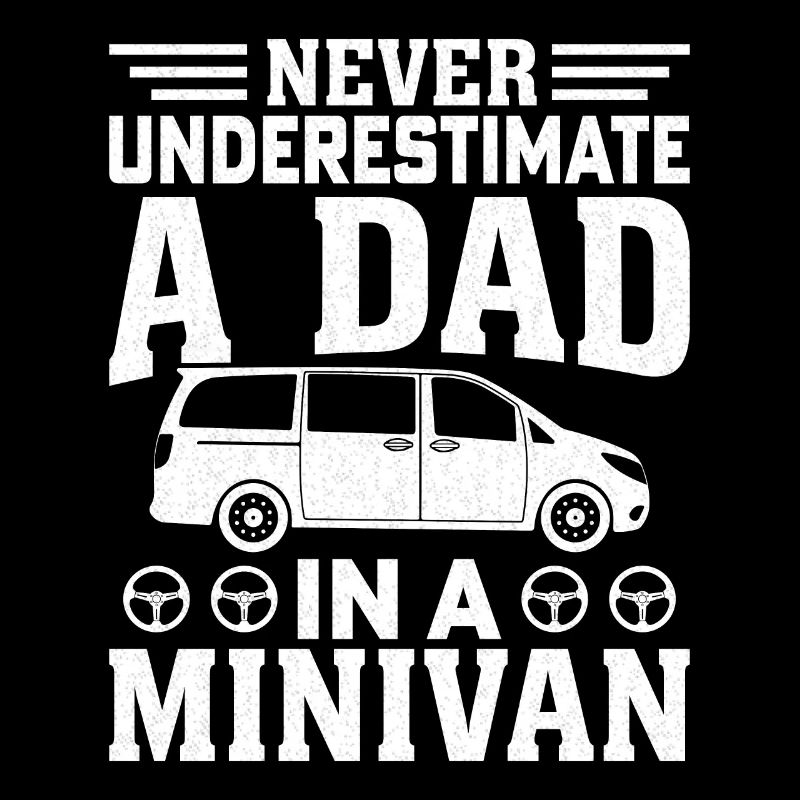 Daddy Drives Minivan Dad Driving Dads Minivan Gesc
