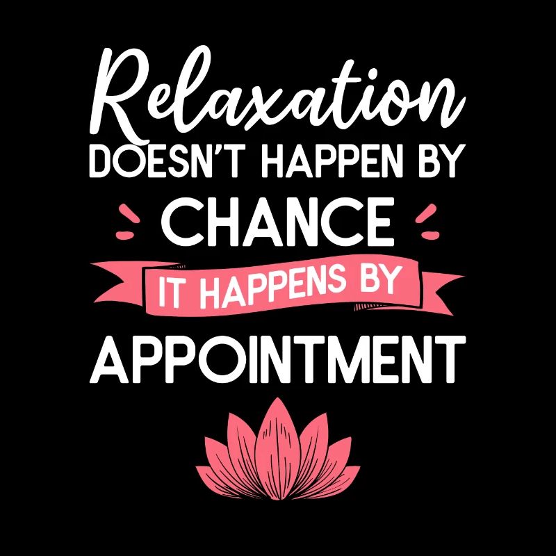 La relaxation ne se produit pas par hasard massage