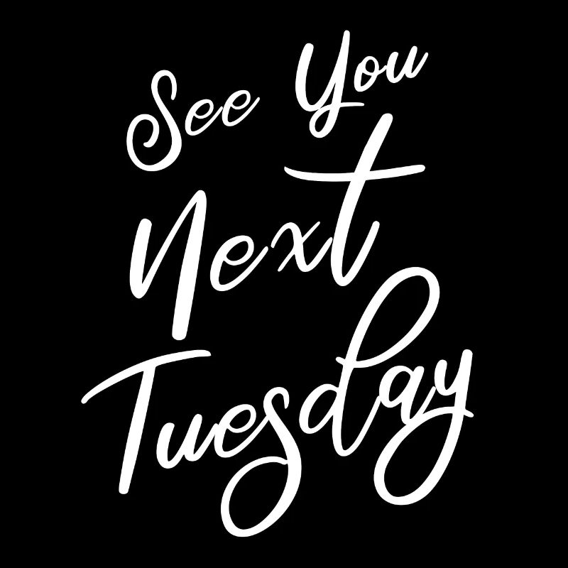 Rendez-vous mardi prochain