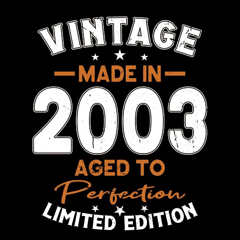 20e anniversaire Né en 2003 Fabriqué en 2003